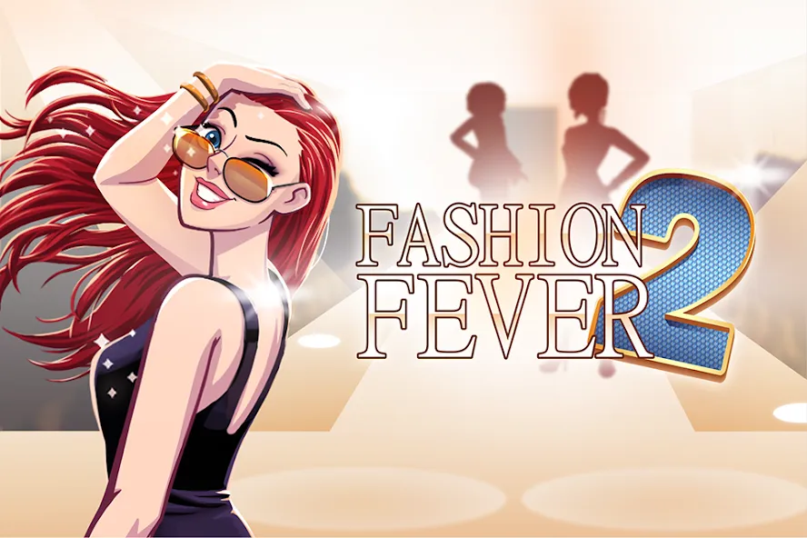 Fashion Fever 2: Dress Up Game (Фэшн Фивер 2)  [МОД Unlimited Money] Screenshot 1