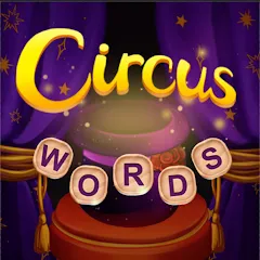 Взлом Circus Words: Magic Puzzle  [МОД Много денег] - стабильная версия apk на Андроид