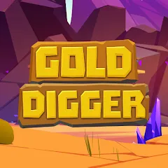 Скачать взлом Gold Digger (Голд Диггер)  [МОД Unlimited Money] - полная версия apk на Андроид