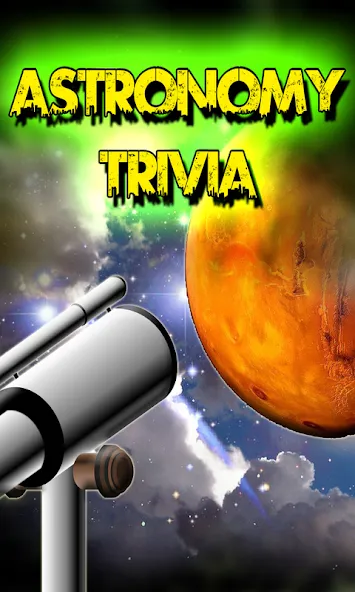 Astronomy Trivia Universe Quiz (Астрономическая викторина Вселенной)  [МОД Все открыто] Screenshot 1