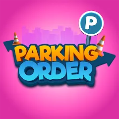 Скачать взлом Parking Order!  [МОД Много денег] - последняя версия apk на Андроид