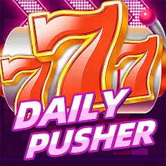 Взлом Daily Pusher Slots 777 (Дейли Пушер Слотс 777)  [МОД Бесконечные монеты] - последняя версия apk на Андроид