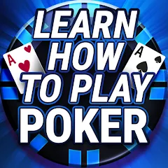 Скачать взломанную Learn How To Play Texas Poker  [МОД Unlocked] - полная версия apk на Андроид