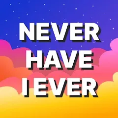 Скачать взломанную Never Have I Ever: Adult Games  [МОД Много монет] - стабильная версия apk на Андроид